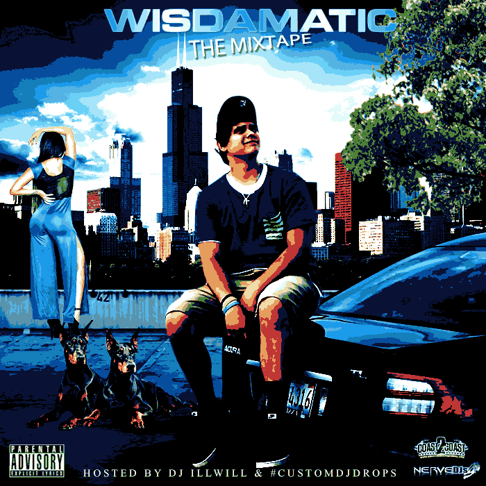WisDaMatic #Mixtape Hosted By DJILLWILL & CustomDJDrops artwork